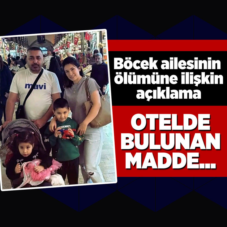 Adli Tıp'tan Böcek ailesinin ölümüne ilişkin açıklama