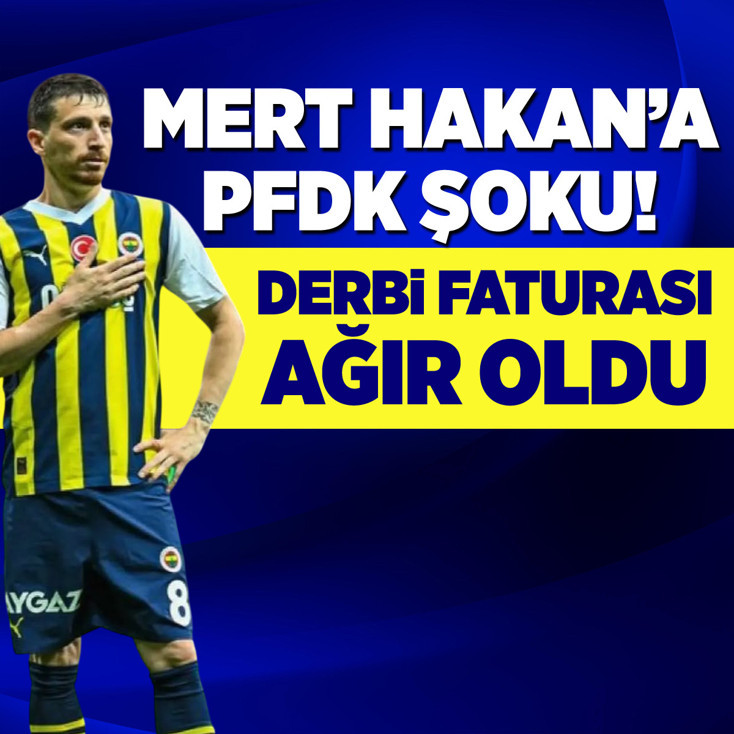 PFDK, Mert Hakan kararını açıkladı