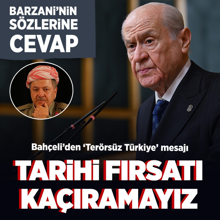 Devlet Bahçeli'den 'Terörsüz Türkiye' mesajı: Yakaladığımız tarihi fırsatı elimizden kaçıramayız