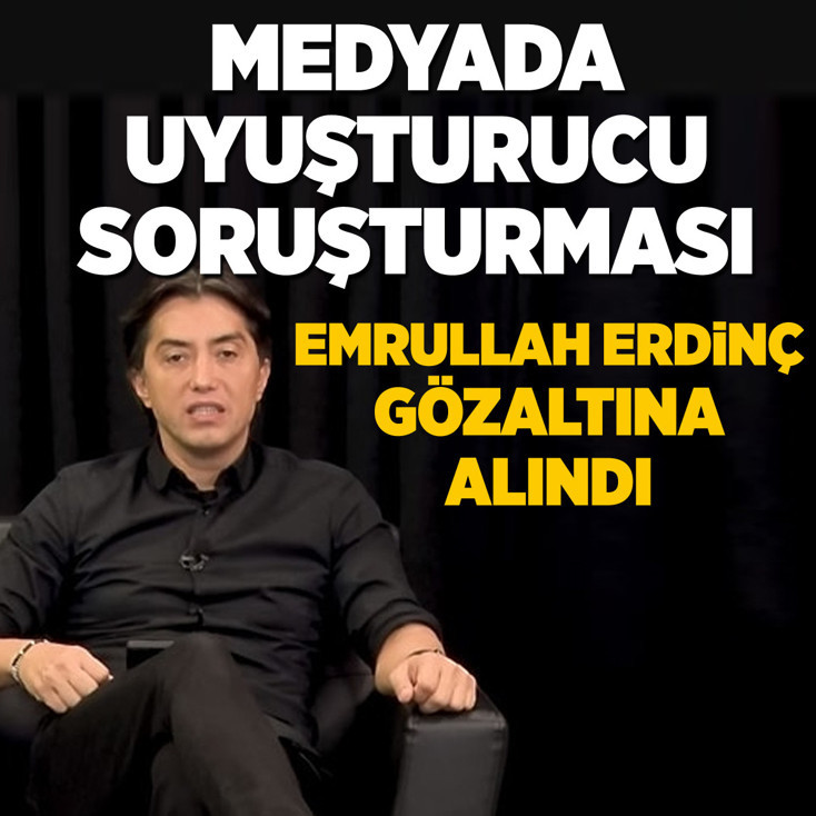 Medyada uyuşturucu soruşturması: Gazeteci Emrullah Erdinç gözaltında