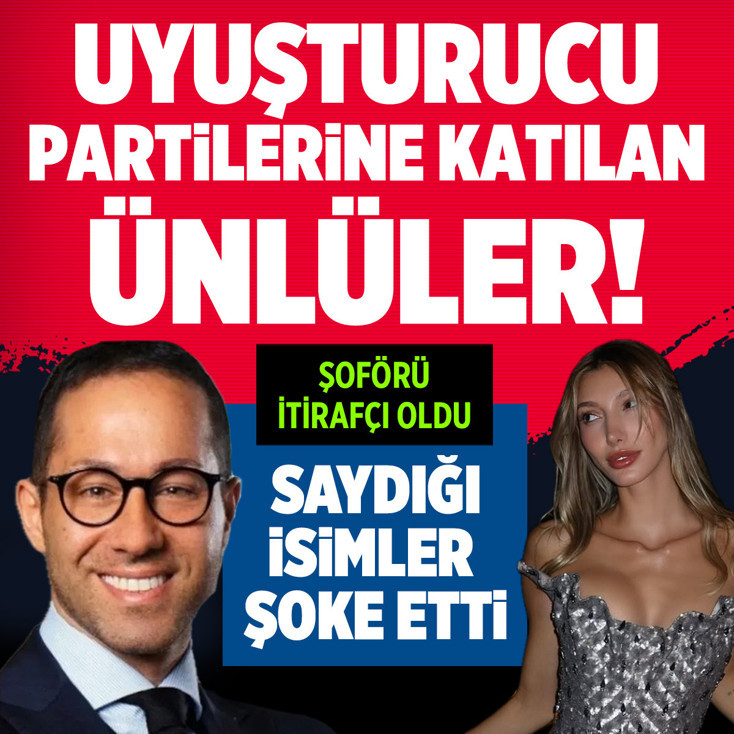 Şoför itirafçı oldu! İşte Garipoğlu'nun uyuşturucu partilerine katılan ünlüler: Şeyma Subaşı, Derin Talu...