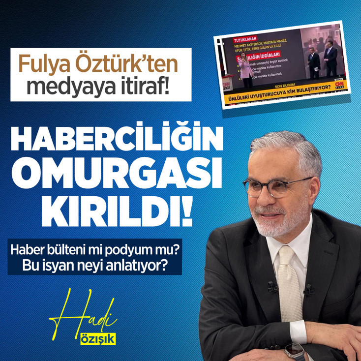 Hadi Özışık’tan Fulya Öztürk’e destek: “Haber bülteni podyum değildir”