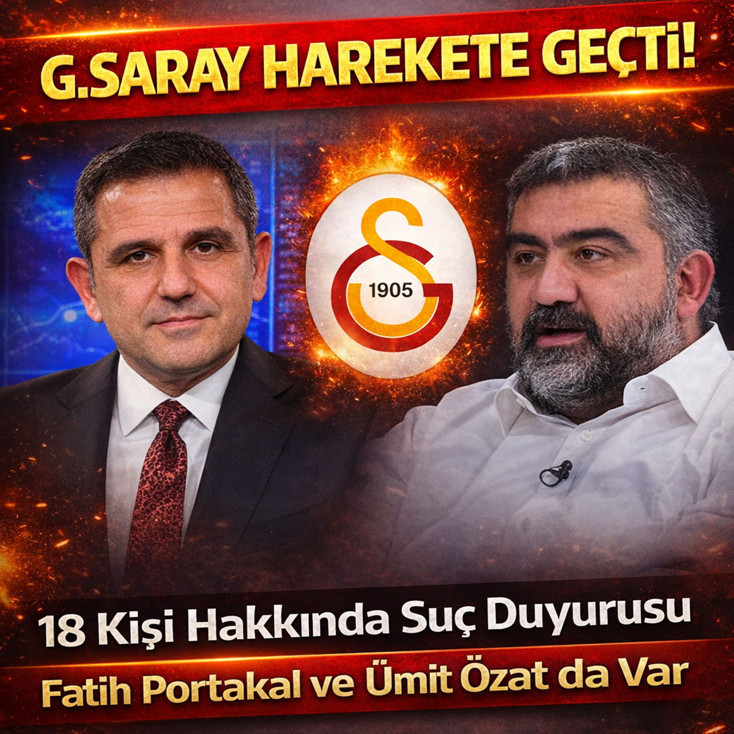 G.Saray, 18 kişi için suç duyurusunda bulundu! Fatih Portakal ve Ümit Özat da var
