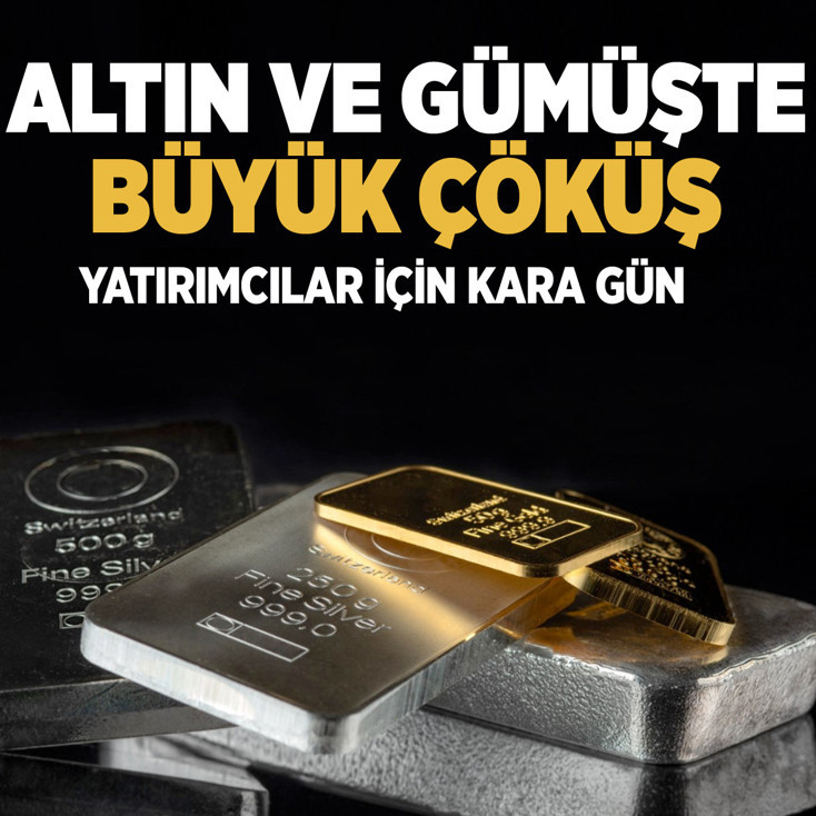 Altın ve gümüş fiyatlarında büyük çöküş