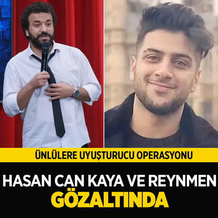 Uyuşturucu operasyonunda Hasan Can Kaya ve Reynmen gözaltına alındı