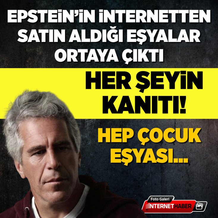 Epstein'in internetten satın aldığı eşyalar ortaya çıktı! Her şeyin kanıtı! Hep çocuk eşyası....