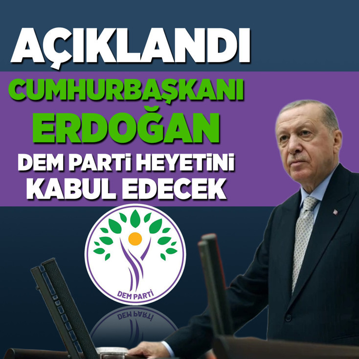 DEM Parti heyeti, yarın Cumhurbaşkanı Erdoğan'ı ziyaret edecek
