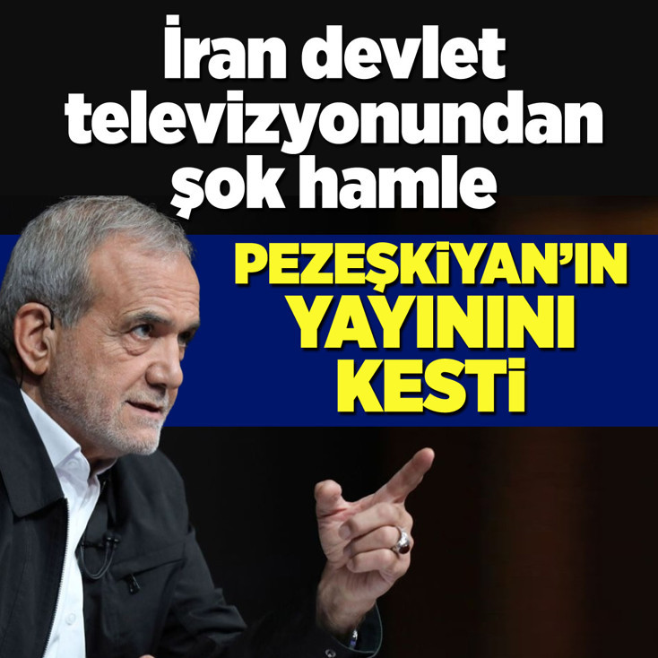 İran devlet televizyonu, Pezeşkiyan'ın yayınını kesti