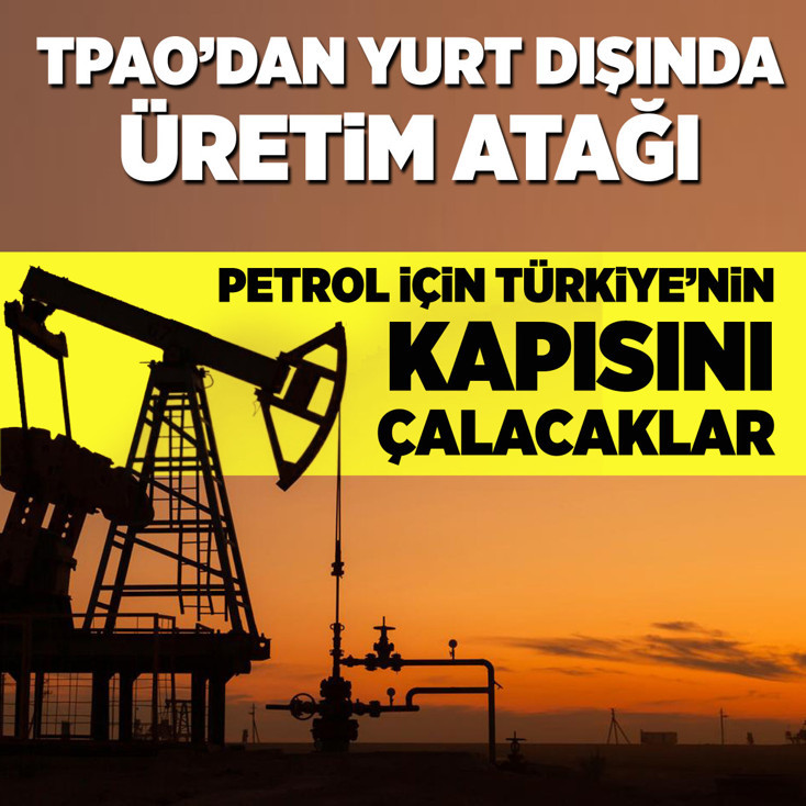 Petrol için Türkiye'nin kapısını çalacaklar