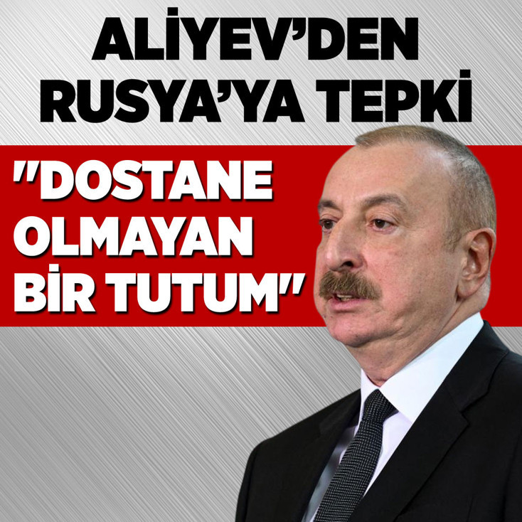 Aliyev'den Rusya'ya: Bu saldırılar kasıtlı