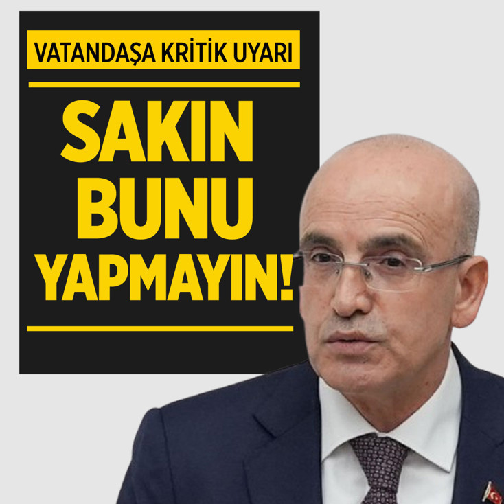 Bakan Mehmet Şimşek'ten emanet hesap uyarısı