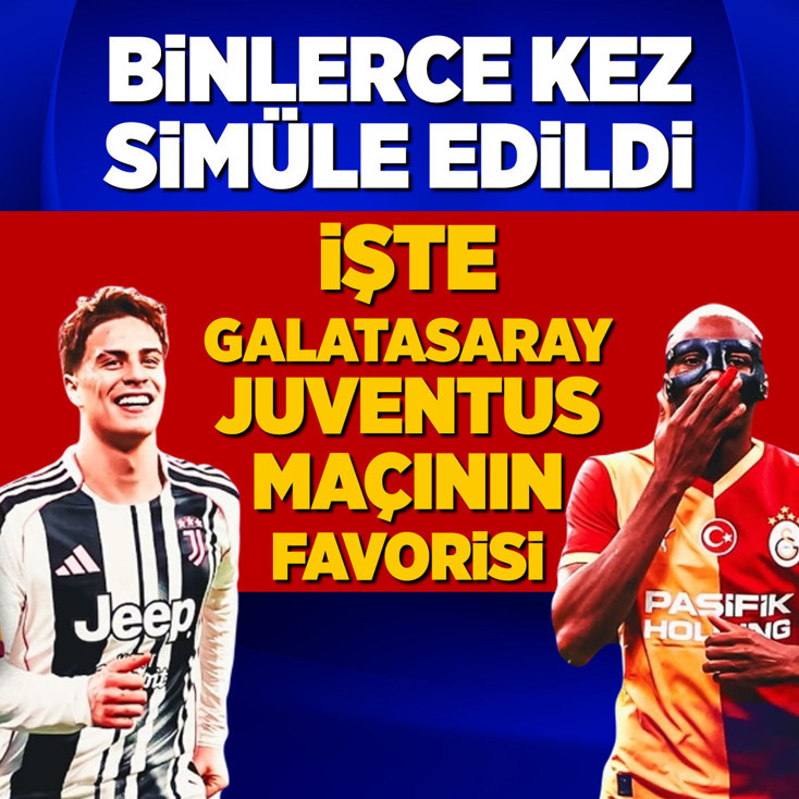Galatasaray-Juventus maçı binlerce kez simüle edildi! İşte favori olan takım