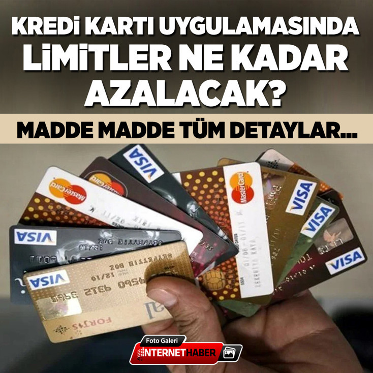 Kredi kartı uygulamasında limitler ne kadar azalacak? Madde madde tüm detaylar...