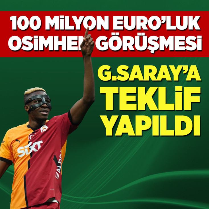 100 milyon Euro'luk Osimhen görüşmesi! Galatasaray'a teklif yapıldı