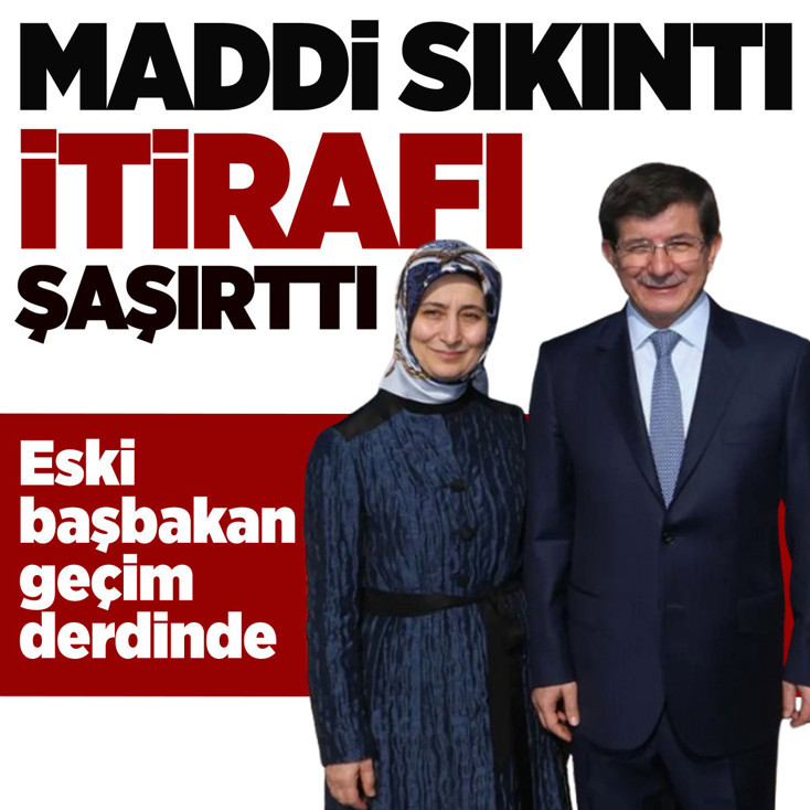 Ahmet Davutoğlu geçinemiyormuş! 'Açıkça söyliyeyim maddi sıkıntı yaşıyorum'