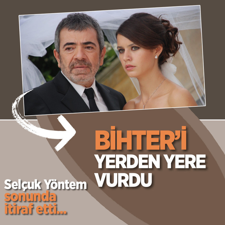 Selçuk Yöntem Bihter'i yerden yere vurdu! Yıllar sonra gelen 'Bihter' yorumu