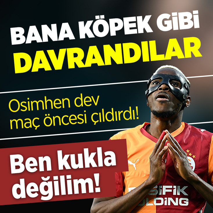 Victor Osimhen Juventus maçı öncesi çıldırdı! "Bana köpek gibi davrandılar"