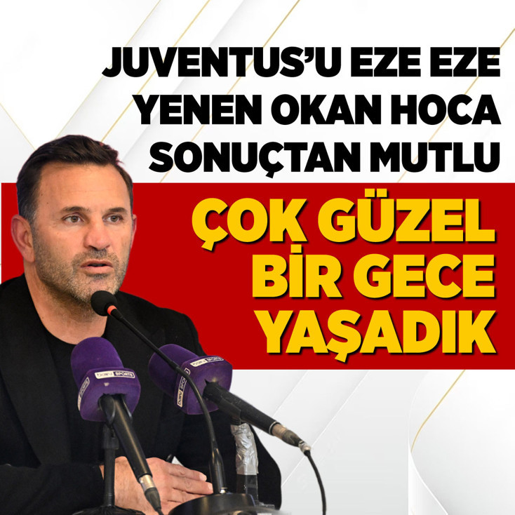 Okan Buruk: Turu geçtikten sonra daha mutlu olacağız