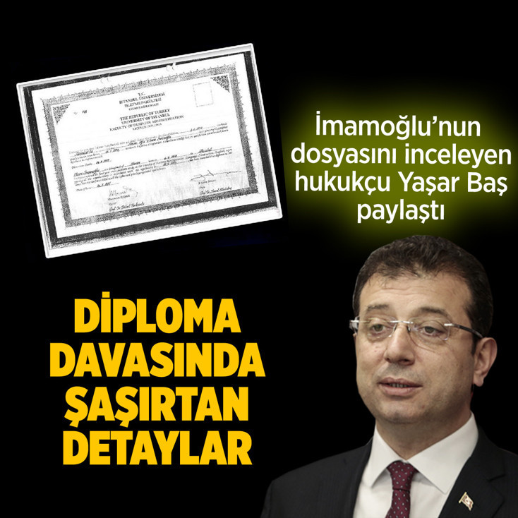 İmamoğlu'nun diploma davası dosyasında şaşırtıcı detaylar ortaya çıktı