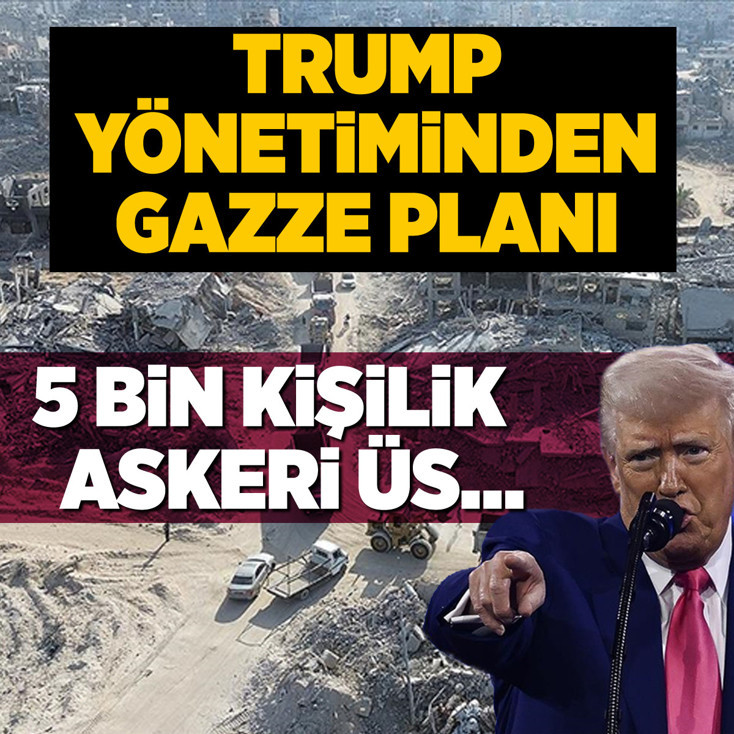 Trump yönetiminin Gazze'de 5 bin kişilik askeri üs inşa etmeyi planladığı öne sürüldü