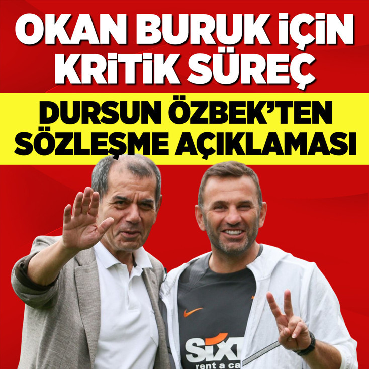 Dursun Özbek’ten sözleşme açıklaması! Okan Buruk için kritik süreç...
