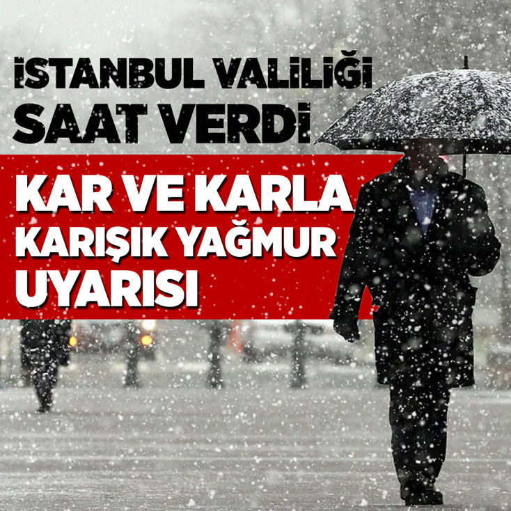 İstanbul Valiliğinden kar yağışı uyarısı