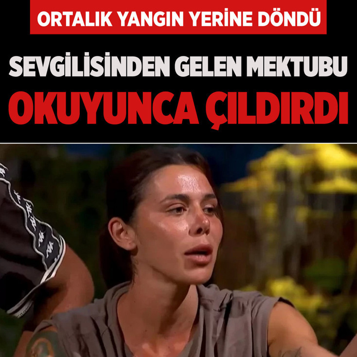 Survivor Nefise sevgilisinden gelen mektubu okuyunca ortalığı ateşe verdi! "Beni aldatıyor"