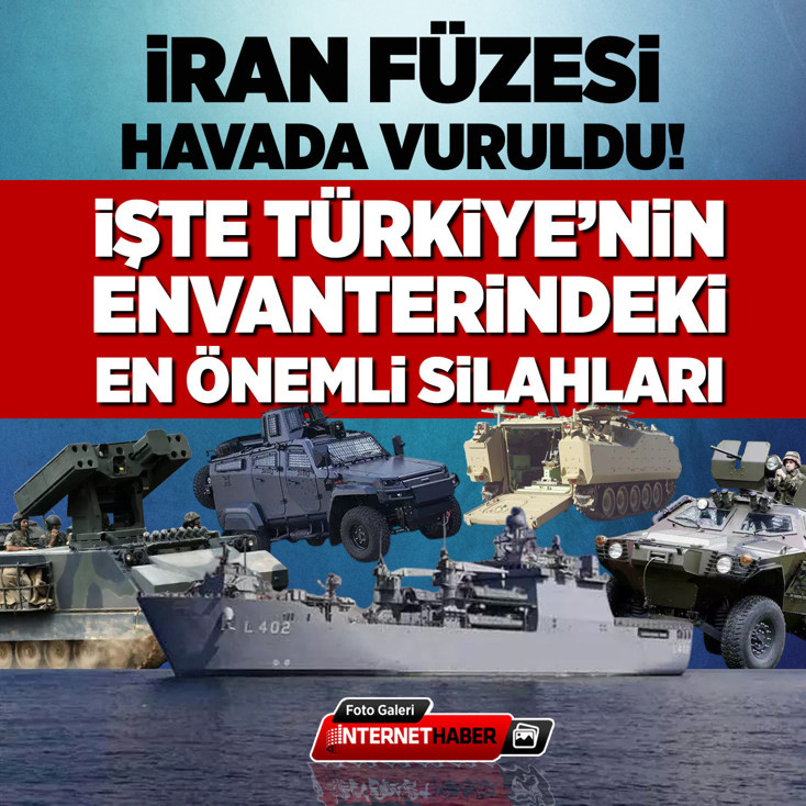 İran füzesi havada vuruldu! İşte Türkiye'nin envanterindeki en önemli silahları