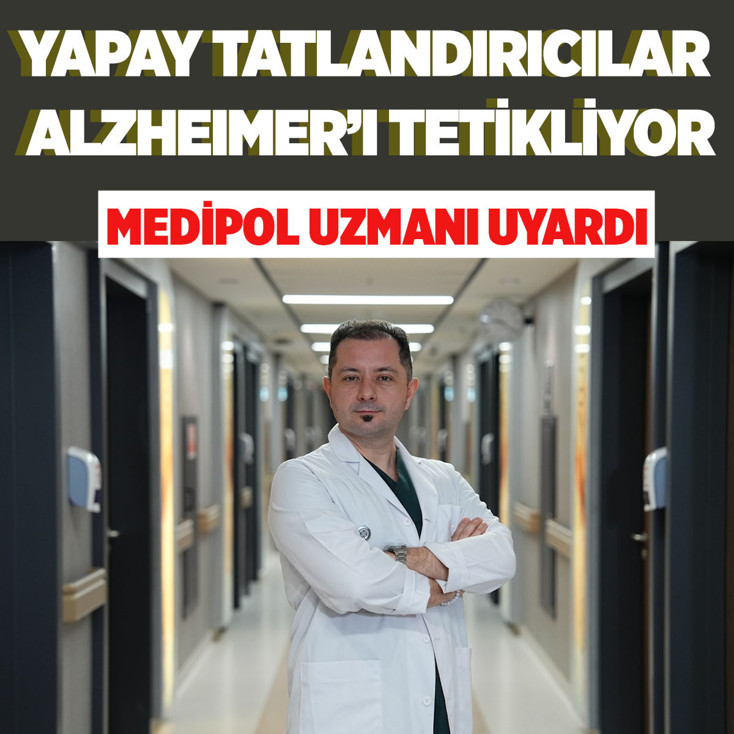 Medipol uzmanları uyardı: Yapay tatlandırıcılar unutkanlık, baş ağrısı ve alzheimerı tetikliyor