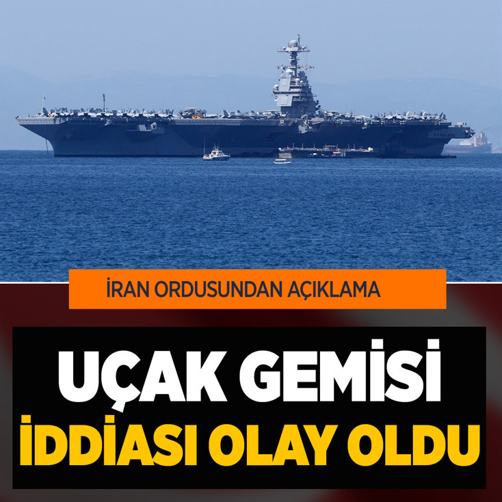 İran ordusundan bomba iddia: Abraham Lincoln uçak gemisi bölgeden kaçtı