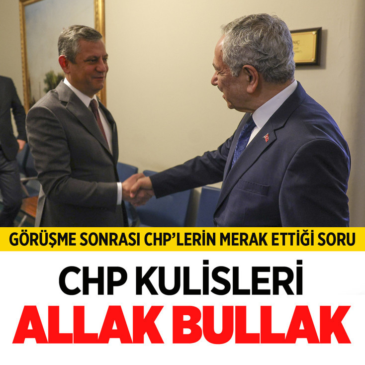 Özel-Arınç görüşmesi sonrası CHP kulisleri allak bullak Fatih Atik herkesin telefon edip merak ettiği soruyu paylaştı