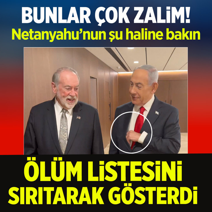 Bunlar çok zalim! Netanyahu ölüm listesini sırıtarak gösterdi şu haline bakın