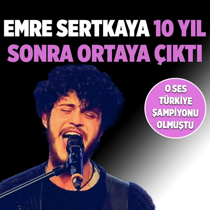 O Ses Türkiye şampiyonu olmuştu! Emre Sertkaya 10 yıl sonra ortaya çıktı