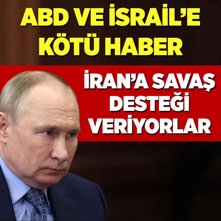 ABD ve İsrail'e kötü haber! Rusya İran'a savaşta destek vermeye başladı