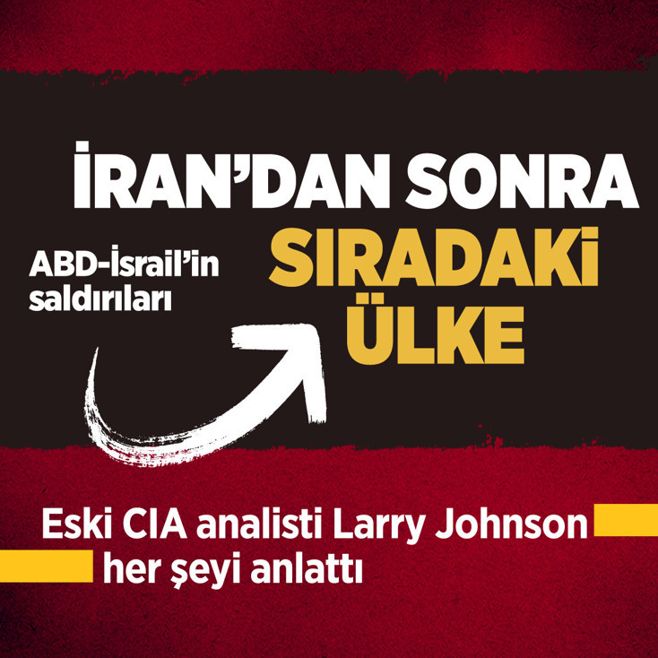 Eski CIA Analisti konuştu: İsrail'in sonraki hedefi Türkiye