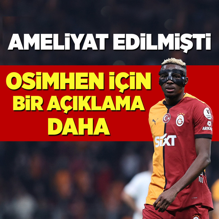 Ameliyat edilmişti! Osimhen için yeni açıklama