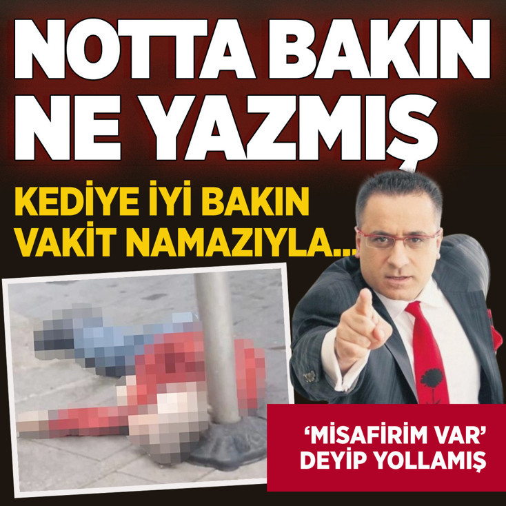 Erol Köse'nin intihar notu! Kediye iyi bakın cenazemi vakit namazıyla...