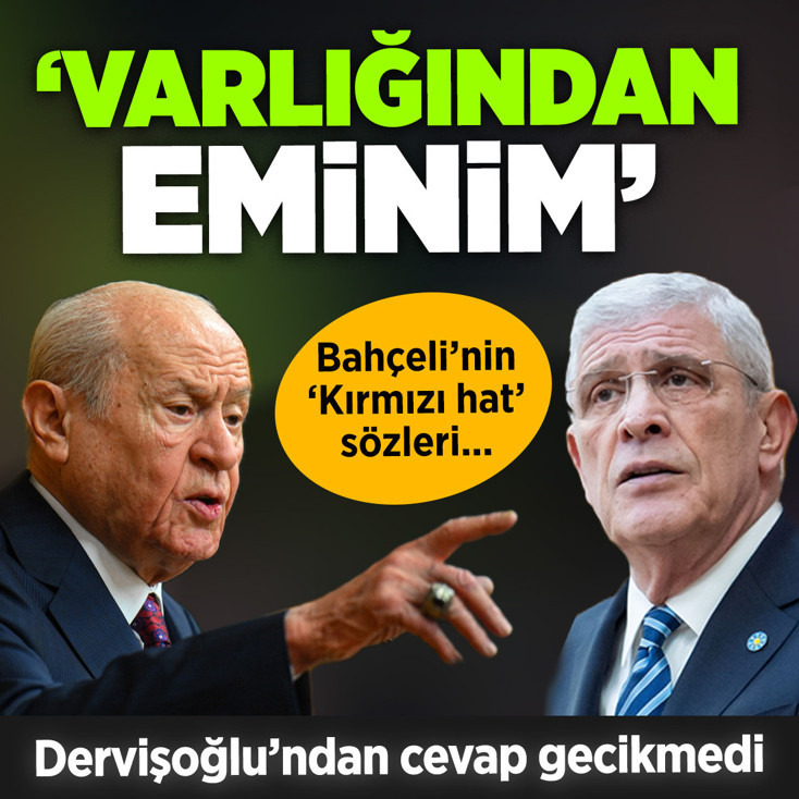 İYİ Parti lideri Müsavat Dervişoğlu'ndan Bahçeli'nin 'kırmızı hat' sözlerine cevap