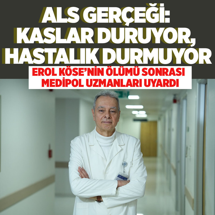 Erol Köse’nin son notu ALS gerçeğini gündeme taşıdı! Medipol uzmanından ALS gerçeği