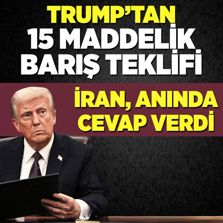 İran ABD'nin 15 maddelik anlaşma teklifini reddetti