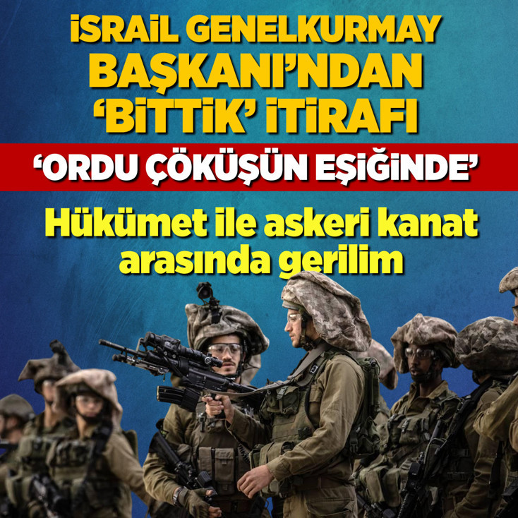 Hükümet ile ordu arasında gerilim! "Ordu çöküşün eşiğinde"