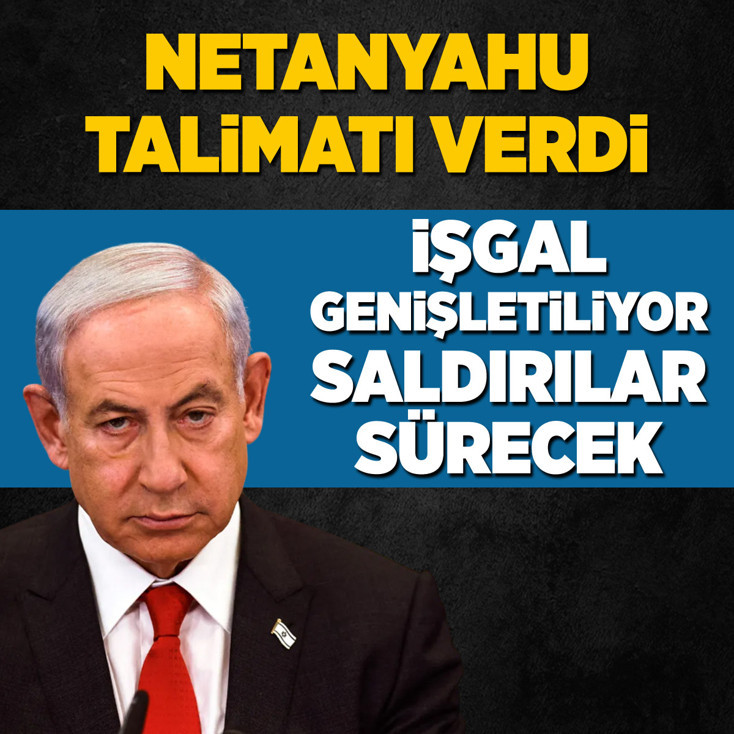 Netanyahu’dan Lübnan mesajı: İşgal genişletiliyor, saldırılar sürecek