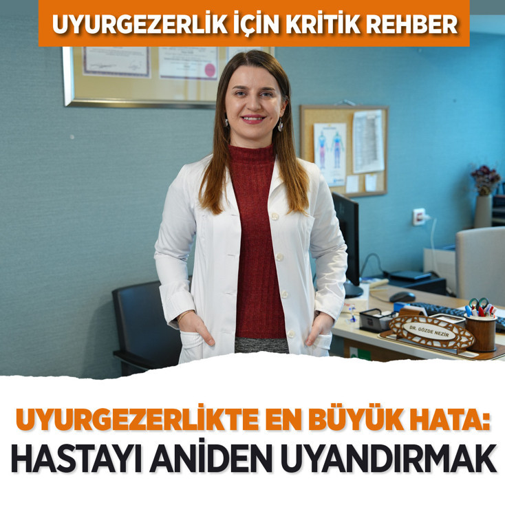 Uzmanından ailelere uyurgezerlik için kritik rehber! Uyurgezerlikte en büyük hata: Hastayı aniden uyandırmak