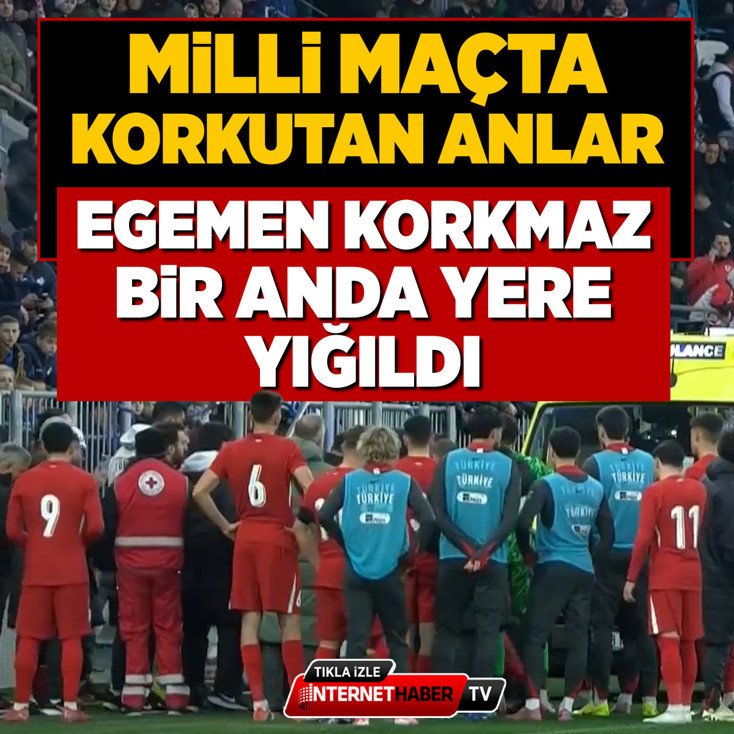 Milli maçta korkutan anlar! Egemen Korkmaz yere yığıldı