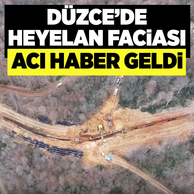 Düzce’de heyelan faciası! Acı haber geldi