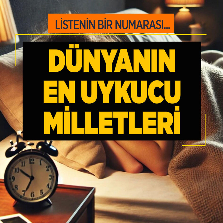 Dünyanın en uykucu ülkeleri belli oldu! Listenin bir numarası...
