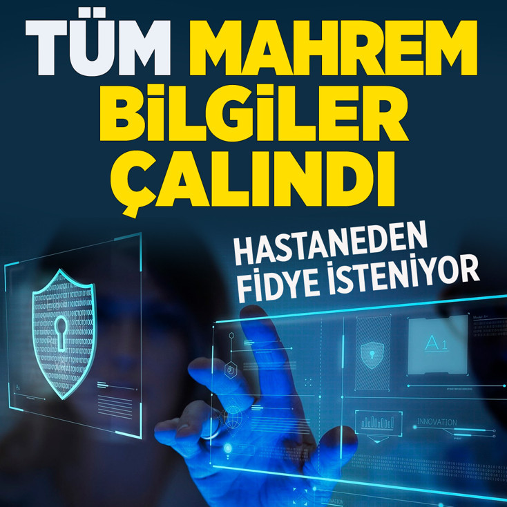 Hastane verileri fidye için hacklendi tüm mahrem bilgiler çalındı