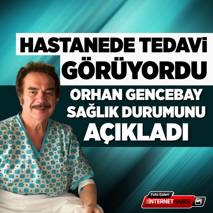 Hastanede tedavi görüyordu: Orhan Gencebay sağlık durumunu açıkladı