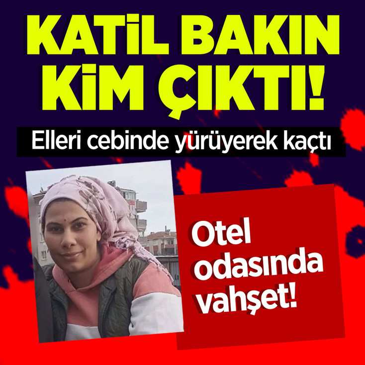 3 çocuk annesi Yonca otel odasında öldürüldü! Katil elleri cebinde yürüyerek kaçtı
