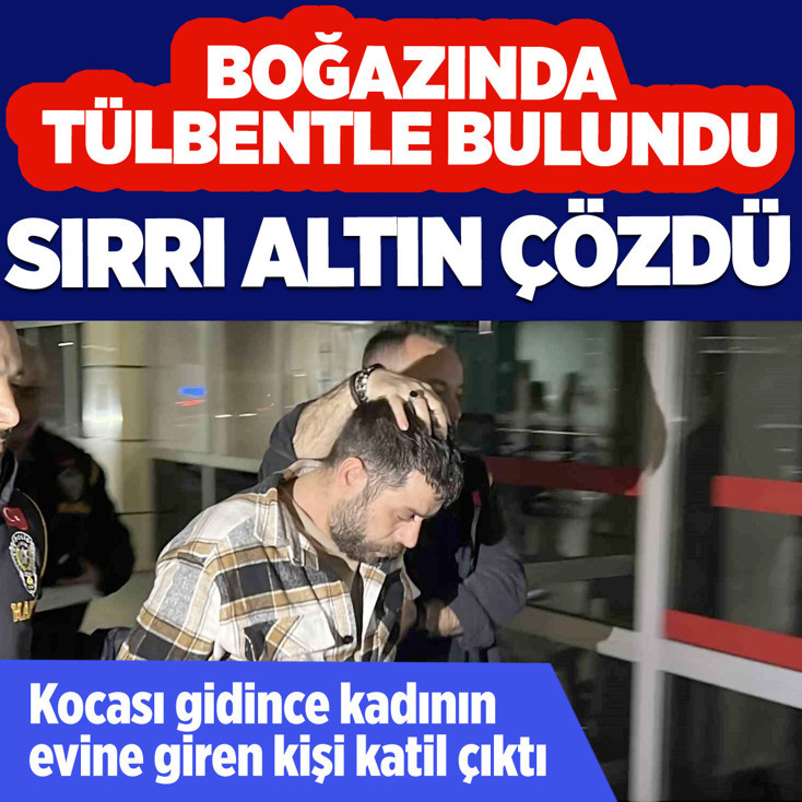Evinde boynuna tülbent sarılı halde ölü bulundu! Meğer eşinden sonra eve gelen...